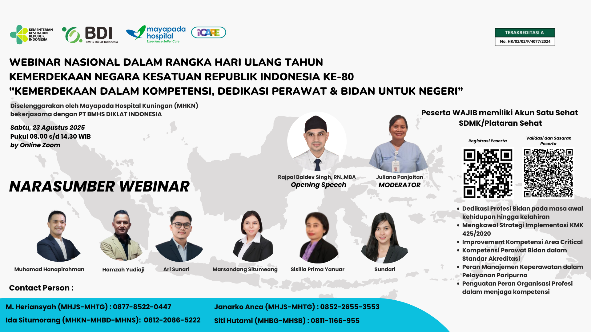 WEBINAR NASIONAL DALAM RANGKA HARI ULANG TAHUN KEMERDEKAAN NEGARA KESATUAN REPUBLIK INDONESIA KE-80 "KEMERDEKAAN DALAM KOMPETENSI, DEDIKASI PERAWAT &
