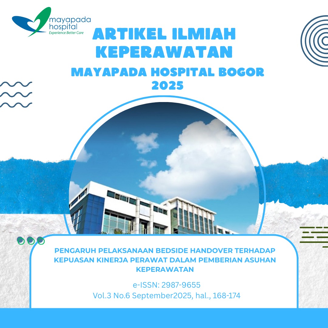 PENGARUH PELAKSANAAN BEDSIDE HANDOVER TERHADAP KEPUASAN KINERJA PERAWAT DALAN PEMBERIAN ASUHAN KEPERAWATAN